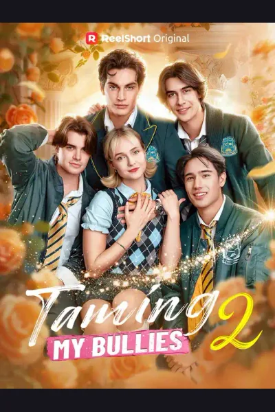 Taming My Bullies 2 poster