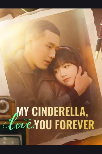 Affiche de My Cinderella, Love You Forever