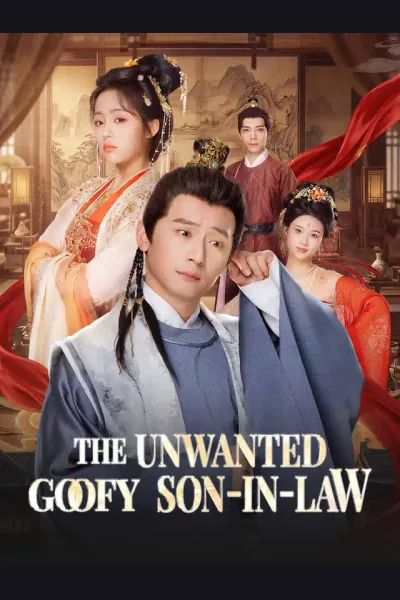The Unwanted Goofy Son-in-Law poster