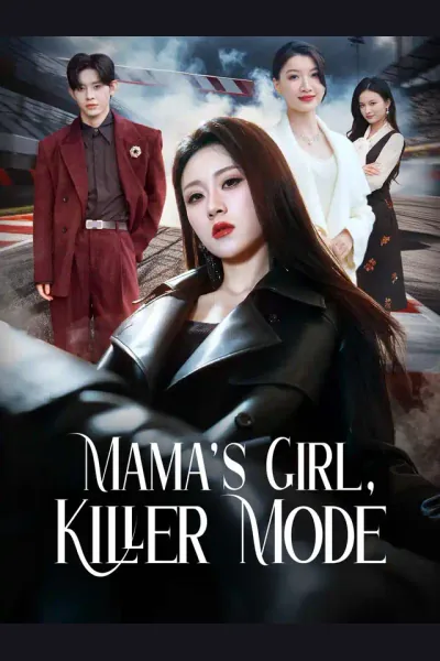 Pôster de Mama's Girl, Killer Mode