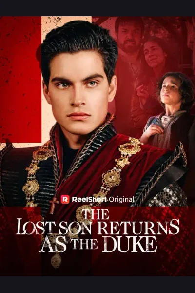 Affiche de The Lost Son Returns as the Duke