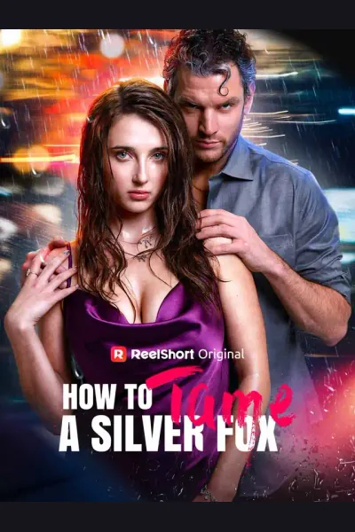 Affiche de How to Tame a Silver Fox