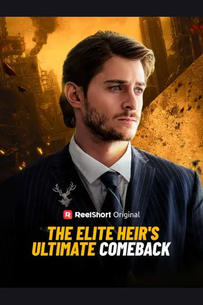 The Elite Heir's Ultimate Comeback poster
