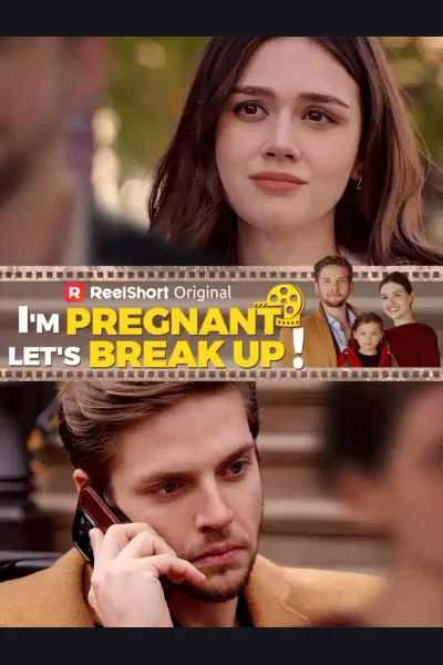 Affiche de I'm Pregnant, Let's Break Up!