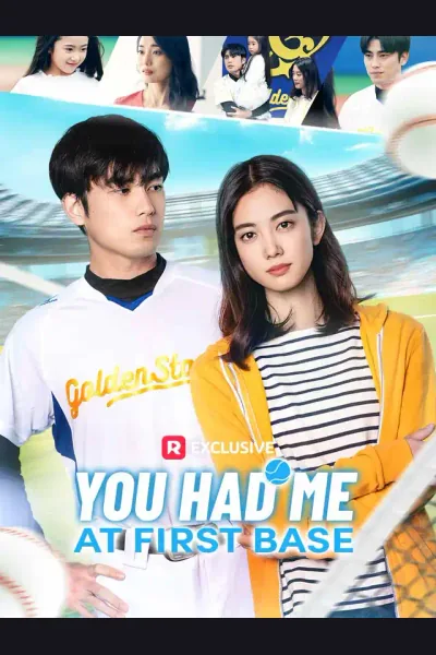 You Had Me at First Base poster