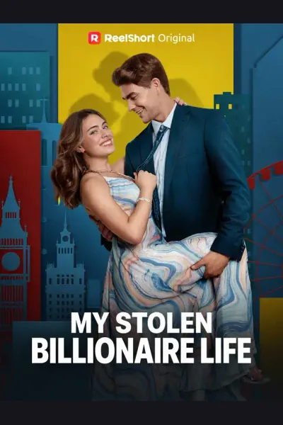 Affiche de My Stolen Billionaire Life