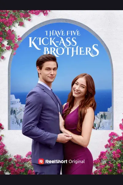 I Have Five Kick-Ass Brothers poster