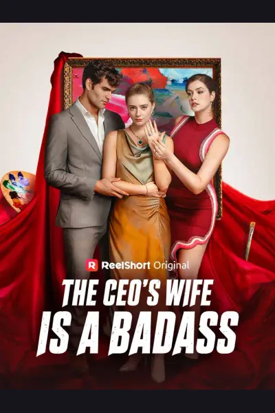 Pôster de The CEO's Wife is A Badass