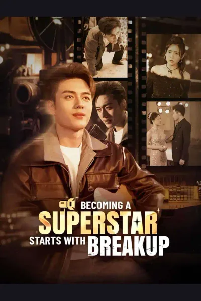 Becoming a Superstar Starts with Breakup poster
