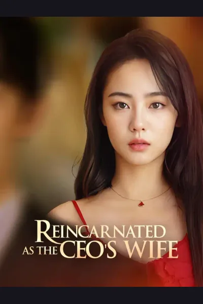 Póster de Reincarnated As the CEO's Wife