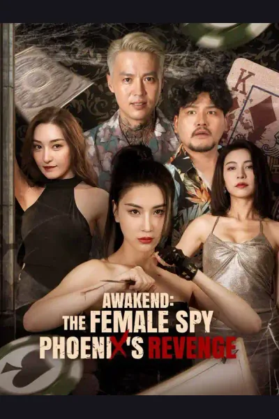 Pôster de Awakend: The Female Agent Phoenix's Revenge