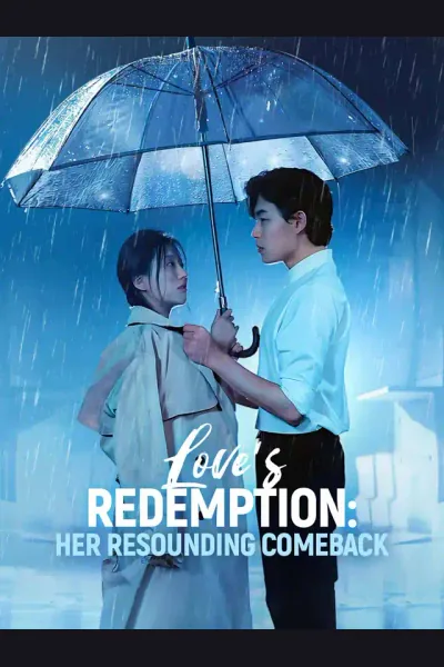 Affiche de Love's Redemption: Her Resounding Comeback