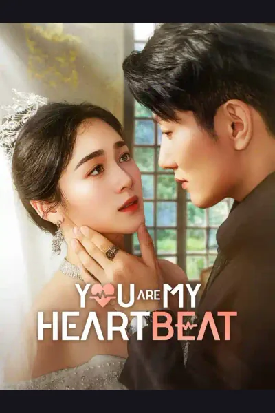 Affiche de You Are My Heartbeat