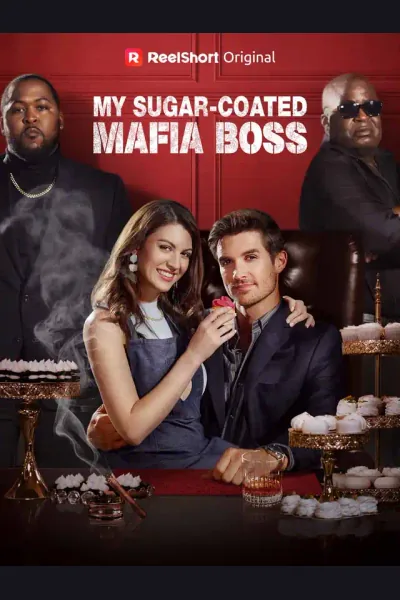 My Sugar-coated Mafia Boss poster