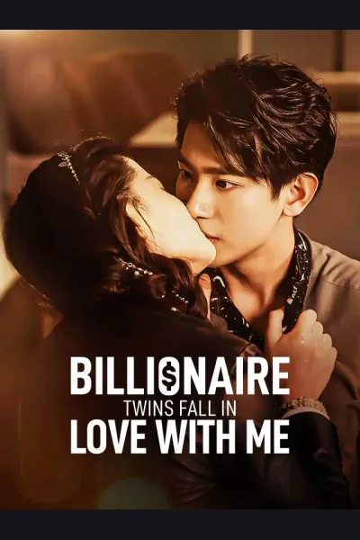 Pôster de Billionaire Twins Fall in Love with Me