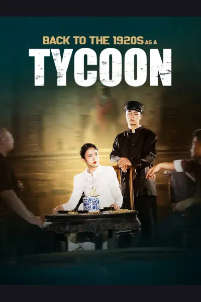 Póster de Back to the 1920s as a Tycoon