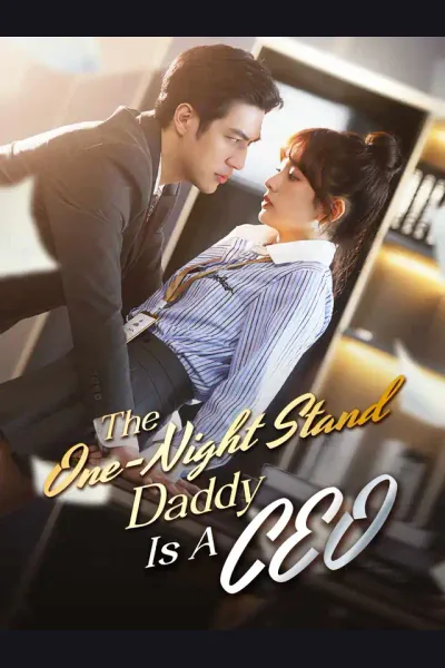 Póster de The One-Night Stand Daddy Is A CEO
