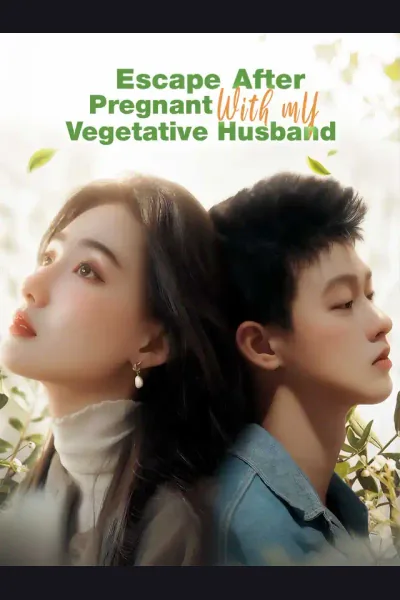 Póster de Escape After Pregnant with My Vegetative Husband