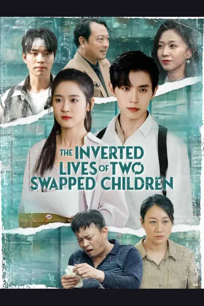 Póster de The Inverted Lives of Two Swapped Children