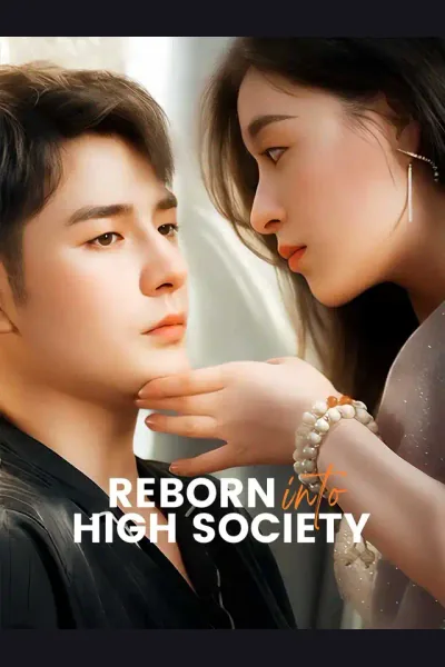 Póster de Reborn Into High Society