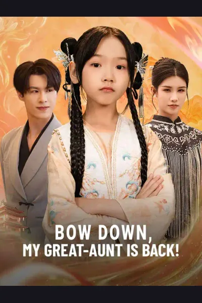 Póster de Bow Down, My Great-Aunt Is Back!