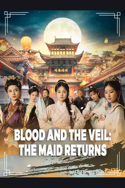 Póster de Blood and the Veil: The Maid Returns