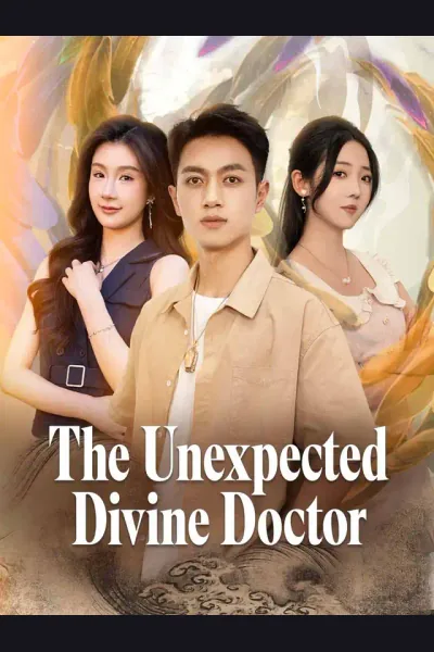 The Unexpected Divine Doctor poster