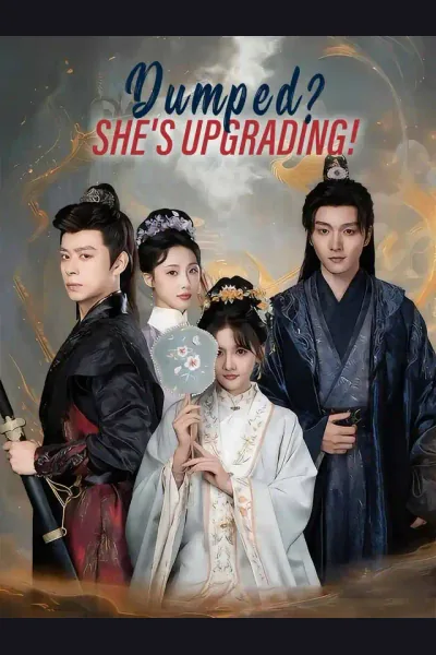 Dumped? She's Upgrading! poster