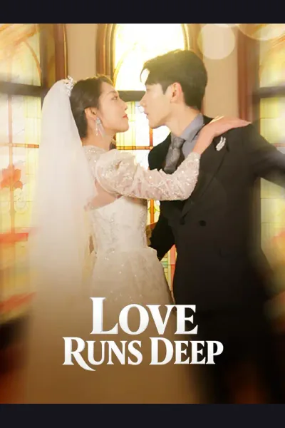 Póster de Love Runs Deep