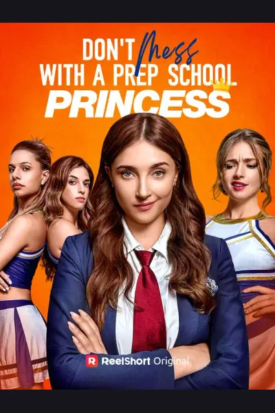 Póster de Don't Mess with a Prep School Princess