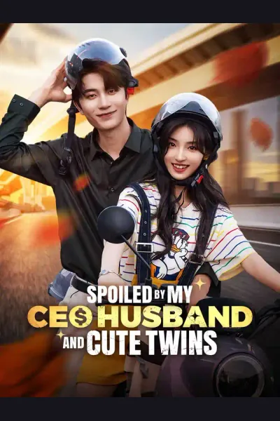 Póster de Spoiled by My CEO Husband and Cute Twins