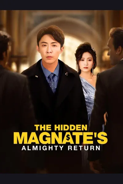 Pôster de The Hidden Magnate's Almighty Return