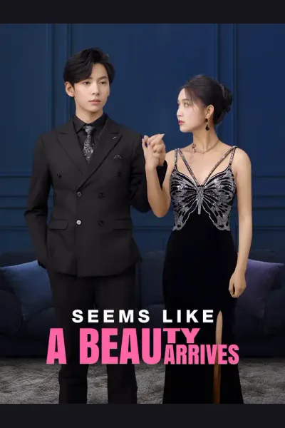 Póster de Seems Like a Beauty Arrives
