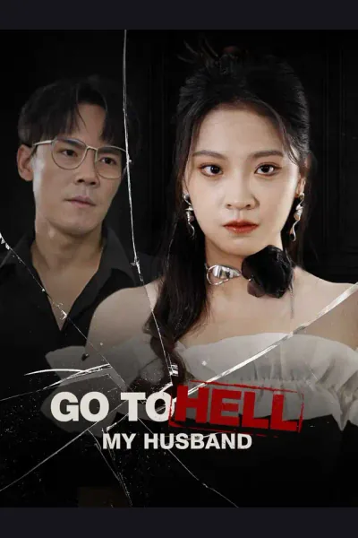 Go to Hell, My Husband poster
