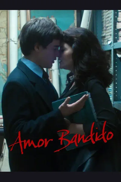 Amor Bandido poster