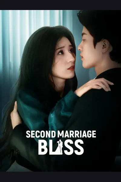 Second Marriage Bliss poster