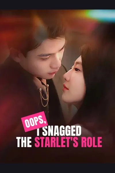 Póster de Oops,  I Snagged the Starlet's Role