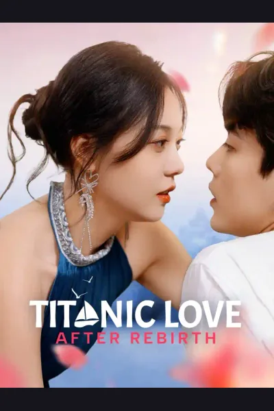 Póster de Titanic Love After Rebirth