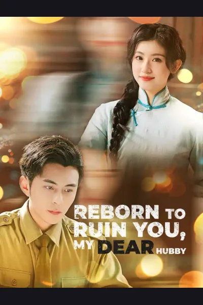 Póster de Reborn to Ruin You, My DEAR Hubby