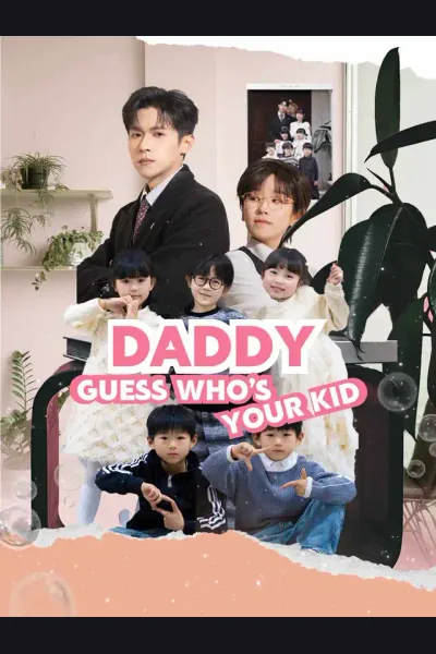 Póster de Daddy, Guess Who's Your Kid?
