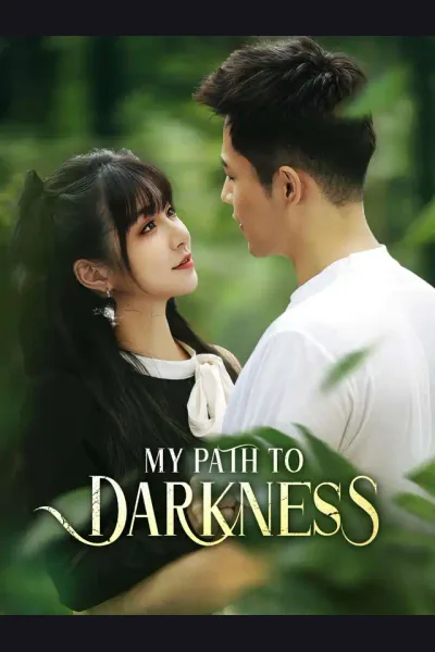 Póster de My Path to Darkness
