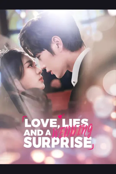 Affiche de Love, Lies, and a Wedding Surprise