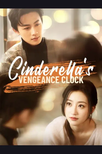 Cinderella's Vengeance Clock poster