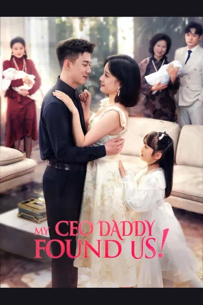 Affiche de My CEO Daddy Found Us!