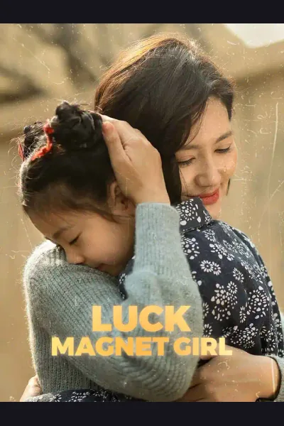 Póster de Luck Magnet Girl