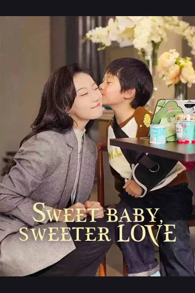 Sweet Baby, Sweeter Love poster