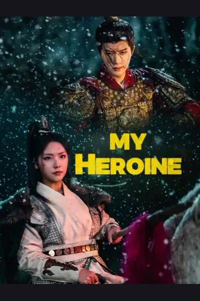 Póster de My Heroine