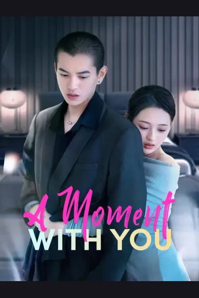 Póster de A Moment with You