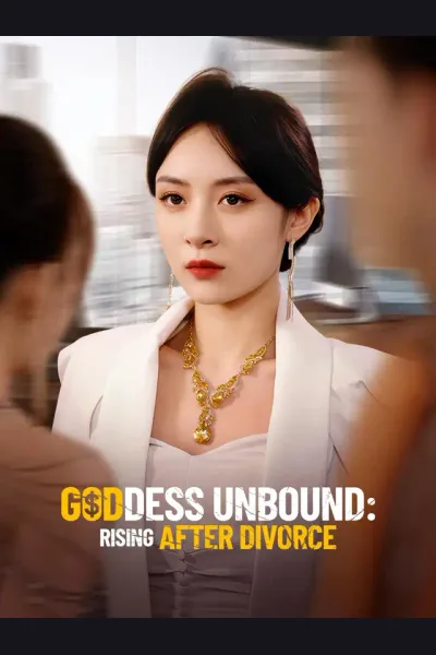 Goddess Unbound: Rising After Divorce poster