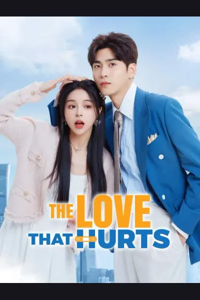 Affiche de The Love That Hurts